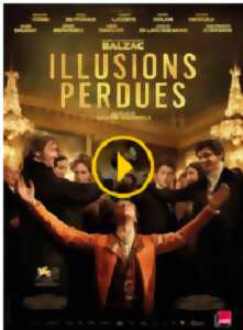 photo Cinéma : Les illusions perdues