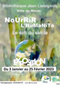 Exposition : NoUrRiR L'HuMaNiTé