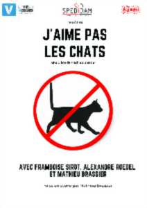 photo J'AIME PAS LES CHATS - PIECE DE THEATRE