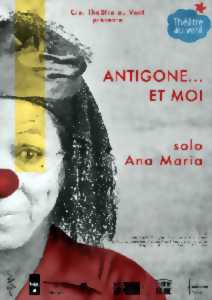 photo ANNULÉ  pour cause COVID Théâtre : Antigone et moi d'Ana Maria Venegas