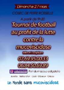 TOURNOI DE FOOTBALL AU PROFIT DE LA LUTTE CONTRE LA MUCOVISCIDOSE