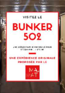Visite guidée du Bunker 502