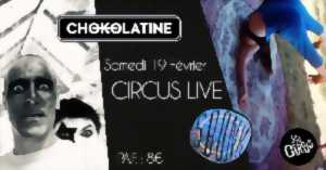 photo Circus Live : Chokolatine + SBONK!