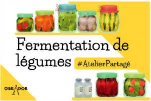 photo ATELIER partagé - Fermentation de légumes