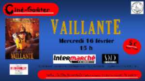 photo Ciné-Goûter : Vaillante