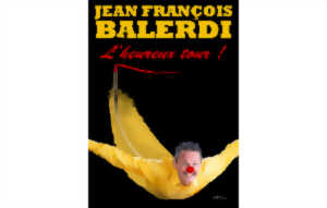 Jean-François Balerdi, L'heureux tour