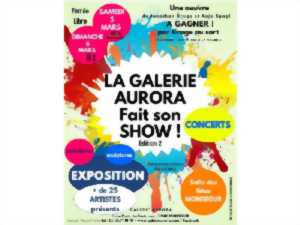 photo La Galerie Aurora fait son show! Edition 2