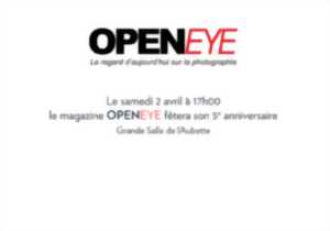 photo Le magazine Openeye célèbre ses 5 ans