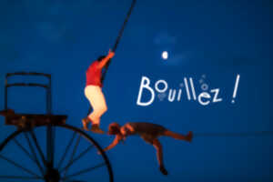 photo Festival des arts de la rue Bouillez !