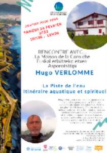 photo Rencontre avec Hugo Verlomme - La piste de l'eau, itinéraire aquatique et spirituel