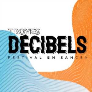 photo Troyes Décibels, festival en Sancey