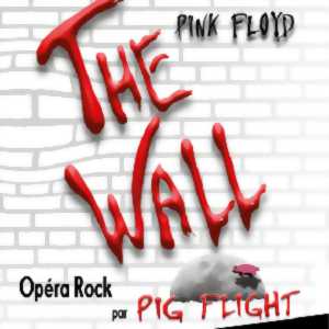 photo The Wall Pink Floyd opéra rock par Pig Fly