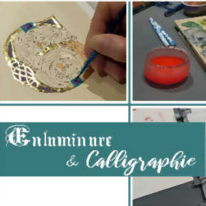 photo D'or et de Lettres ! Atelier Calligraphie ou Enluminure