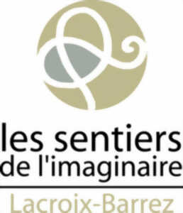Balade gourmande sur le sentier de l'imaginaire à Lacroix-Barrez
