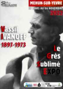 Exposition : Vassil Ivanoff 1897-1973, le gré sublimé