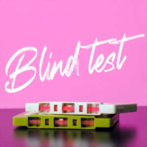 photo SOIREE BLIND TEST