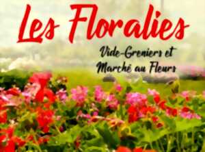 Les Floralies, marché aux fleurs et vide-greniers