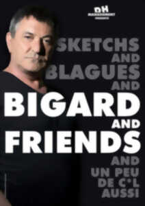 photo BIGARD & FRIENDS