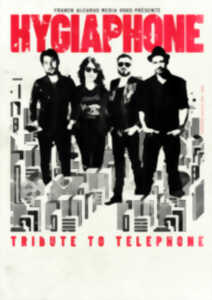 photo HYGIAPHONE - TRIBUTE TO TELEPHONE