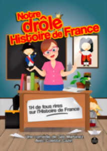 photo NOTRE DROLE HISTOIRE DE FRANCE