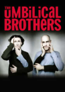 photo THE UMBILICAL BROTHERS