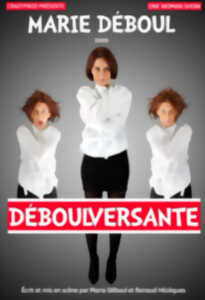 photo MARIE DEBOUL DANS DEBOULVERSANTE