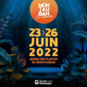 FESTIVAL MONTAUBAN EN SCENES 2022