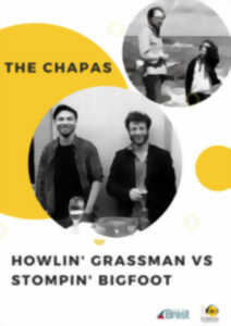 photo THE CHAPAS + HOWLIN' GRASSMAN