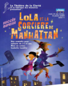 photo LOLA ET LA SORCIERE DE MANHATTAN