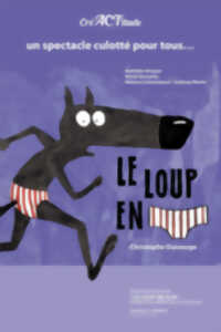 photo LE LOUP EN SLIP - DES 3 ANS