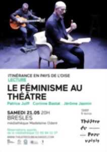 Les lectures musicales : Le féminisme au théâtre