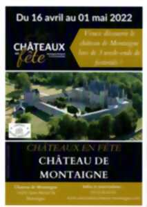 Châteaux en fête - Château de Montaigne