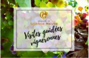photo Visite pédagogique & dégustation gourmande | Domaine Grange Neuve