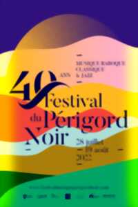 40éme édition du Festival du Périgord Noir : 