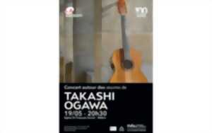 Concert autour des oeuvres de Takashi Ogawa