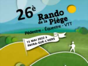 26EME RANDO DE LA PIÈGE