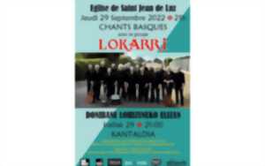 Concert du choeur d'hommes Lokarri