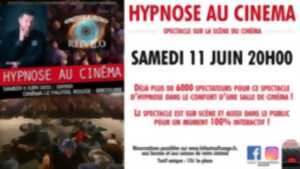 Spectacle d' hypnose au cinéma