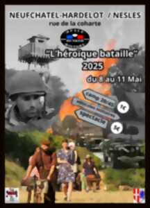 L HEROIQUE BATAILLE - DU 08 AU 12 MAI 2024 - OPALE BUNKER HISTORY