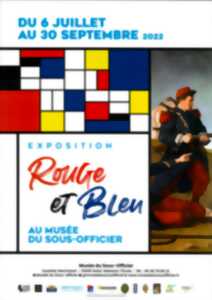 Exposition au Musée du Sous-Officier : Rouge et bleu