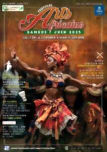 FESTIVAL DES ARTS AFRICAINS