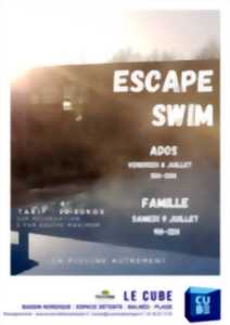 Escape Swim au CUBE