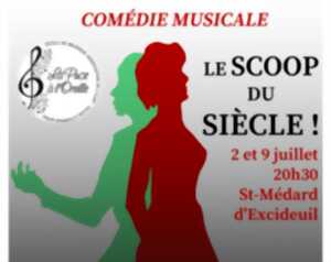 Comédie Musicale - Le Scoop du siècle !