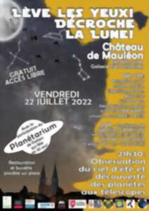 Lève les yeux, décroche la lune