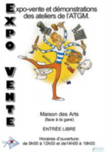Expo-vente et démonstrations des ateliers de l’A.T.G.M.