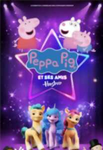 Spectacle : Mes stars préférées Peppa Pig, Georges,Suzy sheep