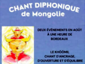 Stage - Chant diphonique de Mongolie