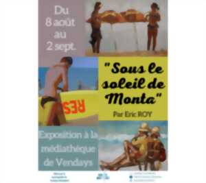 photo Exposition sous le soleil de monta