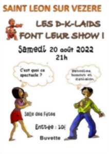 Les D-K-Laids font leur show !
