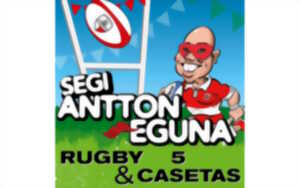 photo Tournoi de rugby et casetas : Segi Antton